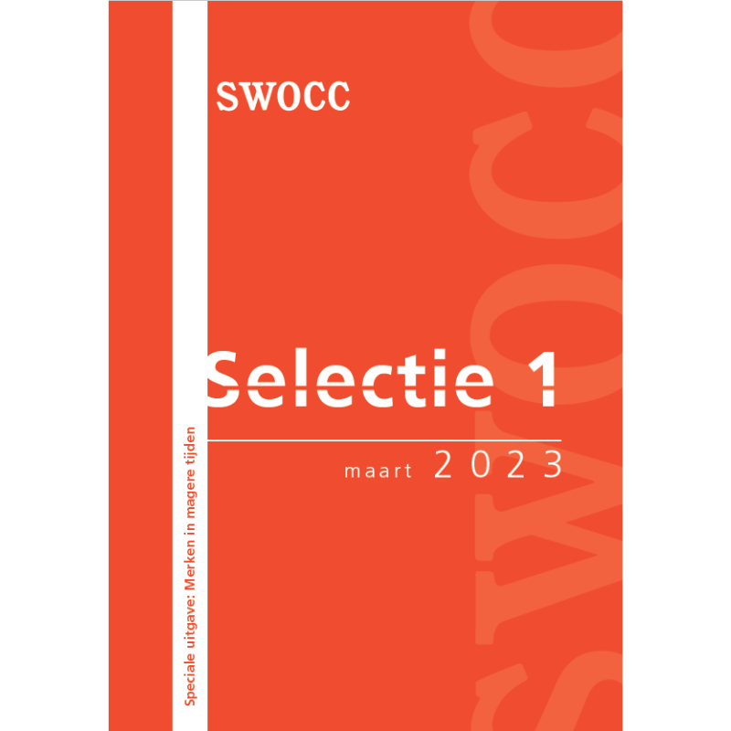 SWOCC Selectie 2023 - 1: Merken in magere tijden