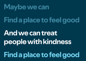 Treat people with kindness